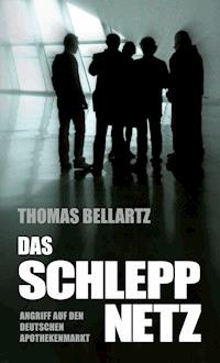 Das Schleppnetz - Thomas Bellartz - ebook