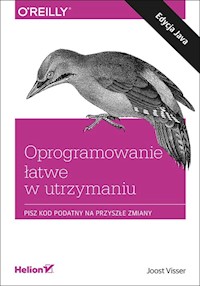 Oprogramowanie łatwe w utrzymaniu - Joost Visser - książka