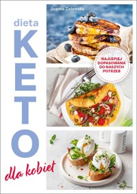 Dieta KETO. Dla Kobiet - Joanna Zielewska - książka