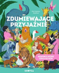 Zdumiewające przyjaźnie - Cassany Mia - książka