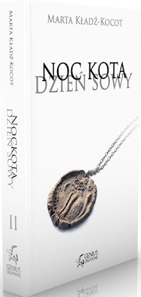 Noc kota, dzień sowy: Gliniana Pieczęć - Marta Kładź-Kocot - ebook + książka