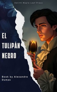 El tulipán negro - Alexandre Dumas - ebook