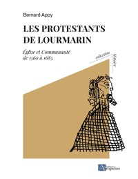 Les protestants de Lourmarin - Bernard Appy - ebook