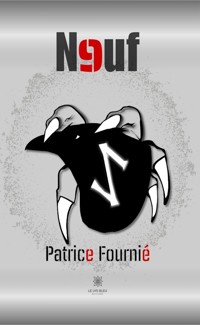 Neuf - Patrice Fournié - ebook