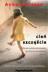 Cień szczęścia - Anka Karlsson - ebook