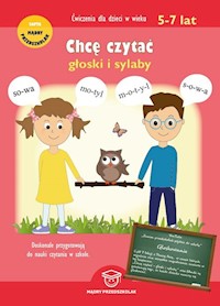 Chcę czytać głoski i sylaby - Wojciechowska Joanna - książka