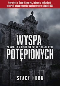 Wyspa potępionych - Stacy Horn - książka