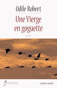 Une Vierge en goguette - Robert Odile - ebook