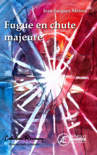 Fugue en chute majeure - Jean-Jacques Métier - ebook