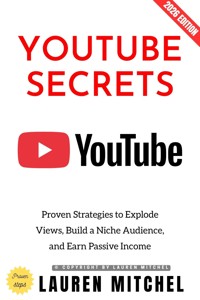 YouTube Secrets: - Lauren Mitchell - ebook
