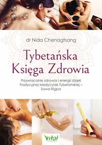 Tybetańska Księga Zdrowia - Chenagtsang Nida - książka