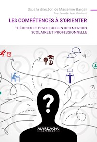 Les compétences à s'orienter - Marcelline Bangali - ebook
