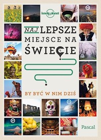 Najlepsze miejsce, by być w nim dziś -  - książka