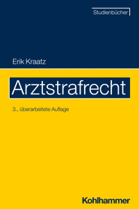 Arztstrafrecht - Erik Kraatz - ebook