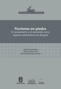 Ficciones en piedra - Adrián Serna Dimas - ebook