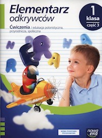 Elementarz odkrywców 1 Ćwiczenia Część 3 - Stępień Barbara, Hryszkiewicz Ewa, Winiecka-Nowak Joanna - książka