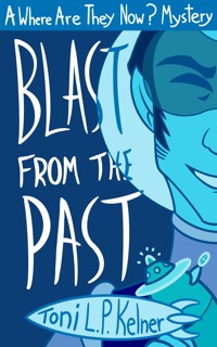 Blast From the Past - Toni L. P. Kelner - ebook