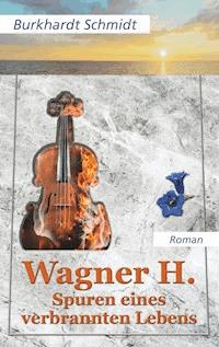Wagner H. - Burkhardt Schmidt - ebook
