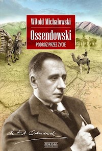 Ossendowski - Michałowski Witold - książka