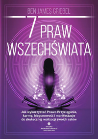 7 praw wszechświata - Ben James Griebel - ebook