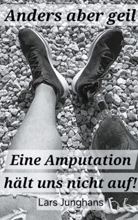 Anders aber geil - Lars Junghans - ebook