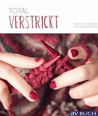 Total verstrickt -  - ebook