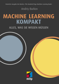 Machine Learning kompakt - Andriy Burkov - ebook