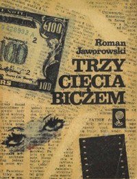 Trzy cięcia biczem - Roman Jaworowski - ebook