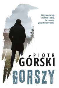 Gorszy - Piotr Górski - ebook + audiobook + książka