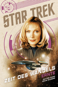 Star Trek – Zeit des Wandels 4: Ernte - Dayton Ward - ebook