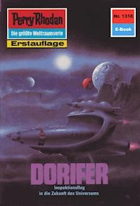 Perry Rhodan 1318: DORIFER -  Kurt Mahr - ebook