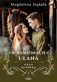 W ramionach ułana - Stykała Magdalena - książka