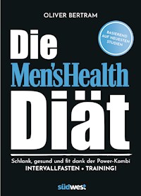 Die Men's Health Diät - Oliver Bertram - ebook