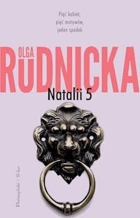 Natalii 5 - Olga Rudnicka - ebook + audiobook + książka