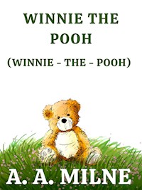 Winnie the Pooh (Winnie-the-Pooh) - A. A. Milne - ebook