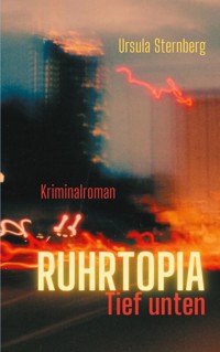 Ruhrtopia - Ursula Sternberg - ebook