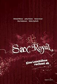 Sax Royal - Michael Bittner - ebook