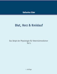 Blut, Herz & Kreislauf - Katharina Ecker - ebook