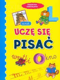 Uczę się pisać Książeczka sześciolatka - Wiśniewska Anna - książka