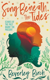 Song Beneath the Tides -  Beverley Birch - ebook