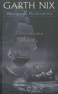 Klucze do Królestwa. Utopiona Środa - Garth Nix - ebook