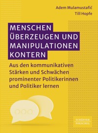 Menschen überzeugen und Manipulationen kontern - Adem Mulamustafić - ebook