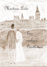 Ein wahrer Gentleman - Martina Lode-Gerke - ebook