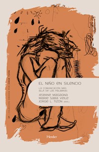 El niño en silencio - Jeanne Magagna - ebook