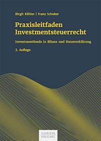 Praxisleitfaden Investmentsteuerrecht - Birgit Köhler - ebook