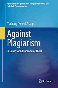 Against Plagiarism - Yuehong (Helen) Zhang - ebook