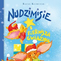 Nudzimisie i pierwsza Gwiazdka - Klimczak Rafał - audiobook + książka