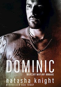Dominic - Knight Natasha - ebook