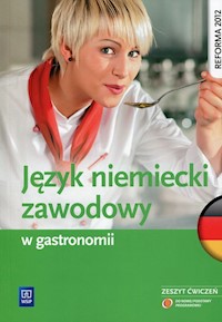 Język niemiecki zawodowy w gastronomii Zeszyt ćwiczeń - Dul Anna - książka