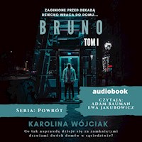 Bruno - Karolina Wójciak - ebook + audiobook